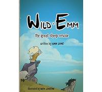 Wild Emm: The Great Sheep Rescue: Volume 2 (Wild Emm Child of Iceland)