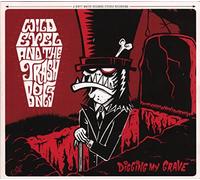 Wild Evel And The Trashbones - Digging My Grave