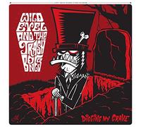 Wild Evel and the Trashbones - Digging My Grave [VINYL]