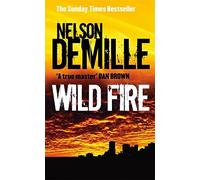 Wild Fire: Number 4 in series (John Corey) by Nelson DeMille (2007-06-26)