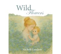 Wild Flowers