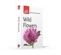Wild Flowers: (Collins Gem New edition)