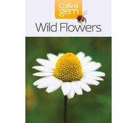 Wild Flowers (Collins Gem) by Collins UK (2004) Paperback