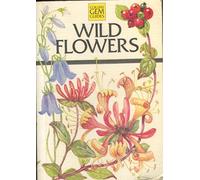 Wild Flowers (Collins Gem) (Gem Nature Guides)