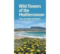 Wild Flowers of the Mediterranean