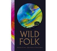 Wild Folk : Tales from the Stones