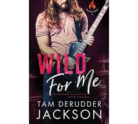 Wild For Me: 3 (Balefire)