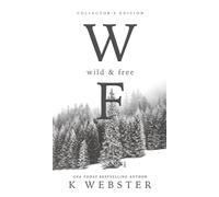 Wild & Free