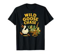 Wild Goose Chase - Funny Cryptid Alien Bigfoot Conspiracy T-Shirt