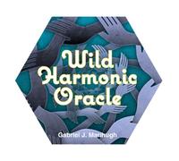 Wild Harmonic Oracle Cards : An Oracle Deck for Waking Dreamers (Oracle Kit Box Set with 65 Cards and Guide Book)