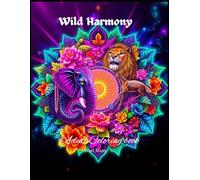Wild Harmony: Adult Coloring Book