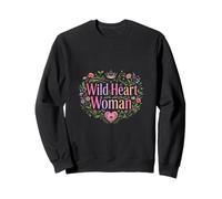 Wild Heart Woman Floral Empowerment Design Sweatshirt