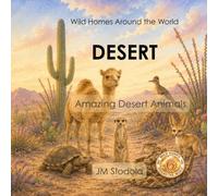 Wild Homes Around the World Desert