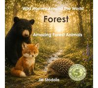 Wild Homes Around the World Forest