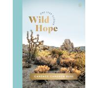 Wild Hope: A 30-Day Devotional to Overcome Life’s Challenges - Interactive Devotions with Bible Verses, Guided Questions, and Creative Exercises (One Step Closer)