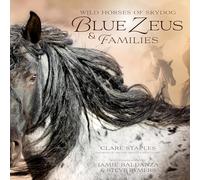 Wild Horses of Skydog: Blue Zeus and Families