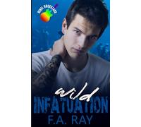 Wild Infatuation: A Sunshine Grumpy MM Rockstar Romance (Rebel Rockstars)
