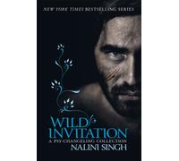 Wild Invitation : A Psy-Changeling Collection