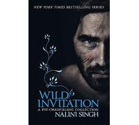 Wild Invitation: A Psy-Changeling Collection (The Psy-Changeling Series)