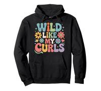 Wild Like My Curls Curly Haired Retro Vintage Floral Pullover Hoodie