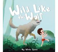 Wild Like the Wolf