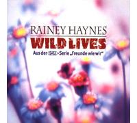 Wild lives ('Freunde wie wir')