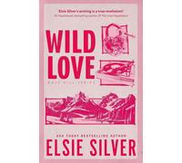 Wild Love: Discover the Sunday Times bestseller* and your newest small town romance obsession! (Rose Hill)
