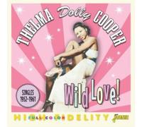 Wild love! Singles 1952-1961