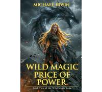 Wild Magic: Price of Power: 2