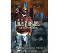 Wild Mid-West Hip-Hop Musical [DVD] [Import]