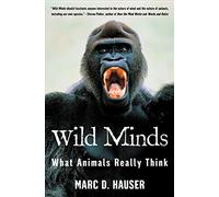 Wild Minds: What Animals Really Think