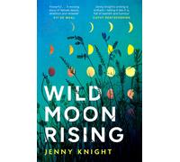 Wild Moon Rising