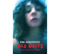 Wild Nights : New & Selected Poems