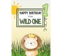 Wild One First Birthday Guest Book: Safari Animal Theme Keepsake for Boys or Girls - Hardcover Jungle Party Sign-In Memory Book with Gift Log & Photo Pages - 7x10 Jungle Guestbook