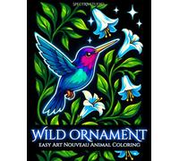 Wild Ornament: Easy Art Nouveau Animal Coloring