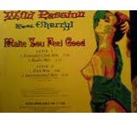 Wild Passion - Make You Feel Good