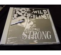 Wild Planet - Love So Strong [VINYL]