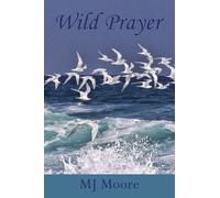 Wild Prayer