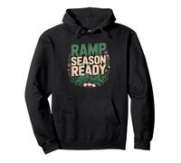 Wild Ramps Forager Harvesting Spring Ephemerals Woods Ramp Pullover Hoodie