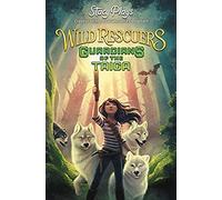 Wild Rescuers: Guardians of the Taiga: 1 (Wild Rescuers, 1)