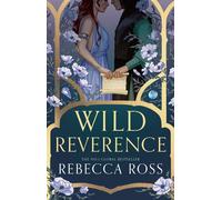 Wild Reverence by Rebecca Ross (English) Paperback Book