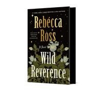 Wild Reverence by Rebecca Ross Hardcover Book