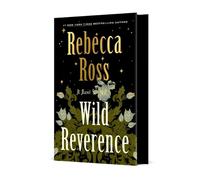 Wild Reverence by Rebecca Ross Hardcover Book