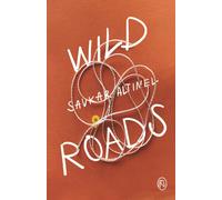 Wild Roads