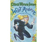 Wild Robert: A Fun Children's Book of Magic and Mischievous Ghosts (Red Storybook)