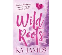 Wild Roots (Wild Heartlands, 1)