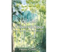 Wild Ruminations: Poems Inspired by the Santa Rita Mountains