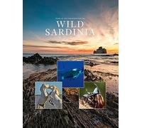 Wild Sardinia: Pearl of the Meditteranean Sea