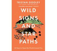 Wild Signs and Star Paths : A must-have for all nature lovers - perfect reading for your summer walks