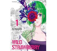 WILD STRAWBERRY T01: Tome 1